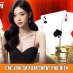 Các loại cầu trong baccarat phổ biến nhất