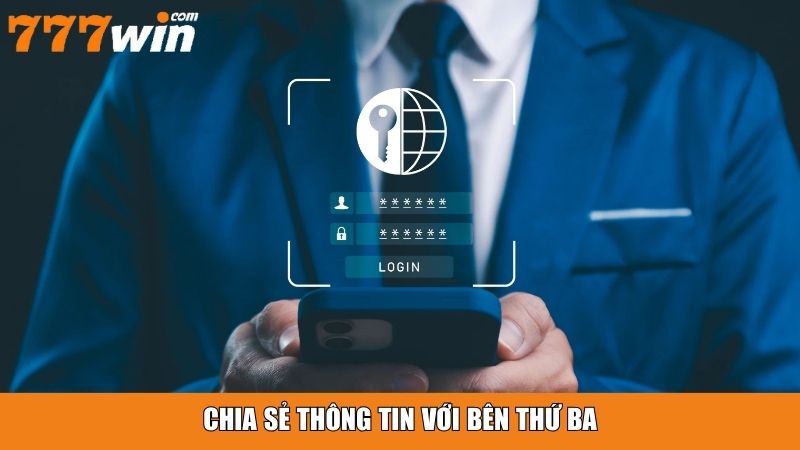 Chia sẻ thông tin với bên thứ ba