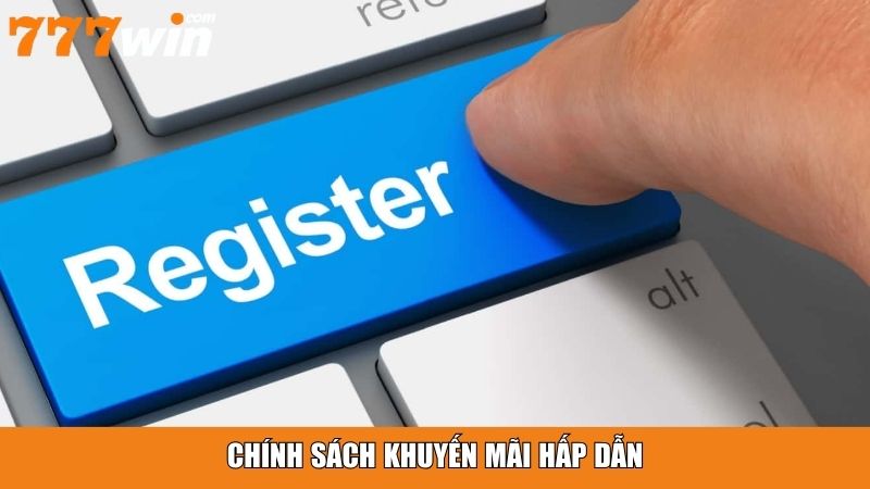 Chính sách khuyến mãi hấp dẫn