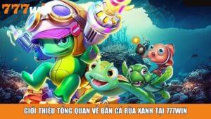 Bắn Cá Thần Rồng Tại 777win – Săn Cá Rồng Thưởng Khủng