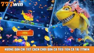 Bắn Cá Thần Rồng Tại 777win – Săn Cá Rồng Thưởng Khủng