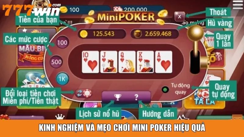 Kinh nghiệm và mẹo chơi mini poker hiệu quả